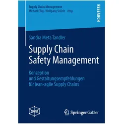 Supply Chain Safety Management, Fachbücher von Sandra Meta Tandler