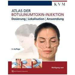 Atlas der Botulinumtoxin-Injektion, Fachbücher von Wolfgang Jost