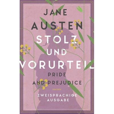 Stolz und Vorurteil / Pride and Prejudice, Taschenbuch von Jane Austen, Anaconda, 978-3-7306-1421-1