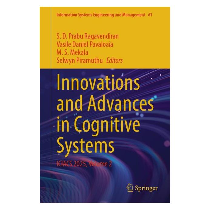 Springer Innovations and Advances in Cognitive Systems (Englisch, Hardcover, M. S. Mekala, S. D. Prabu Ragavendiran, Selwyn Piramuthu, Vasile Daniel Pavaloaia) (59914538)