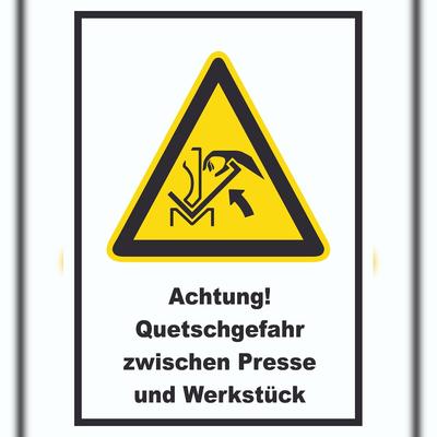 HB-Druck Achtung Quetschgefahr zwischen Presse und Werkstück A0 (841x1189mm) Schild
