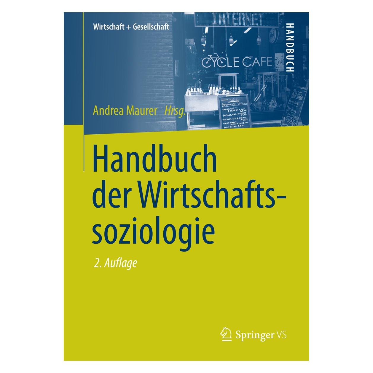 Springer Handbuch der Wirtschaftssoziologie (Deutsch, Hardcover, Andrea Maurer) (9783531199061)