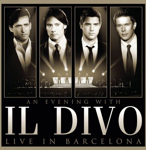 Il Divo - An Evening With Il Divo - Live in Barcelona - Preis vom 09.10.2026 07:28:09 h