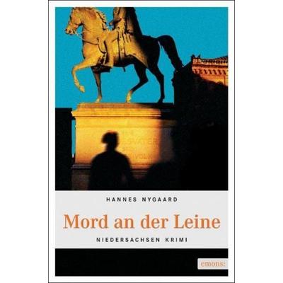 Mord an der Leine, Taschenbuch von Hannes Nygaard, Emons Verlag, 978-3-89705-625-1