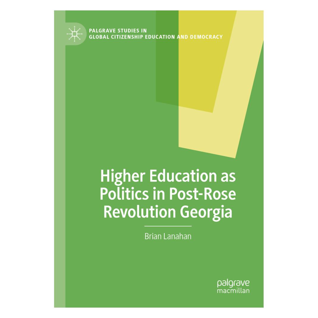 Springer Higher Education as Politics in Post-Rose Revolution Georgia (Englisch, Softcover, Brian Lanahan) (57180516)