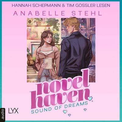 Sound of Dreams - Novel Haven, Teil 3 - Anabelle Stehl, Audio, 9783966355582