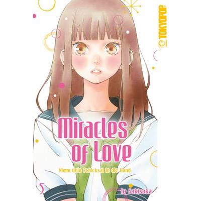 Miracles of Love - Nimm dein Schicksal in die Hand 05, Taschenbuch von Io Sakisaka, Tokyopop GmbH, 978-3-8420-4037-3