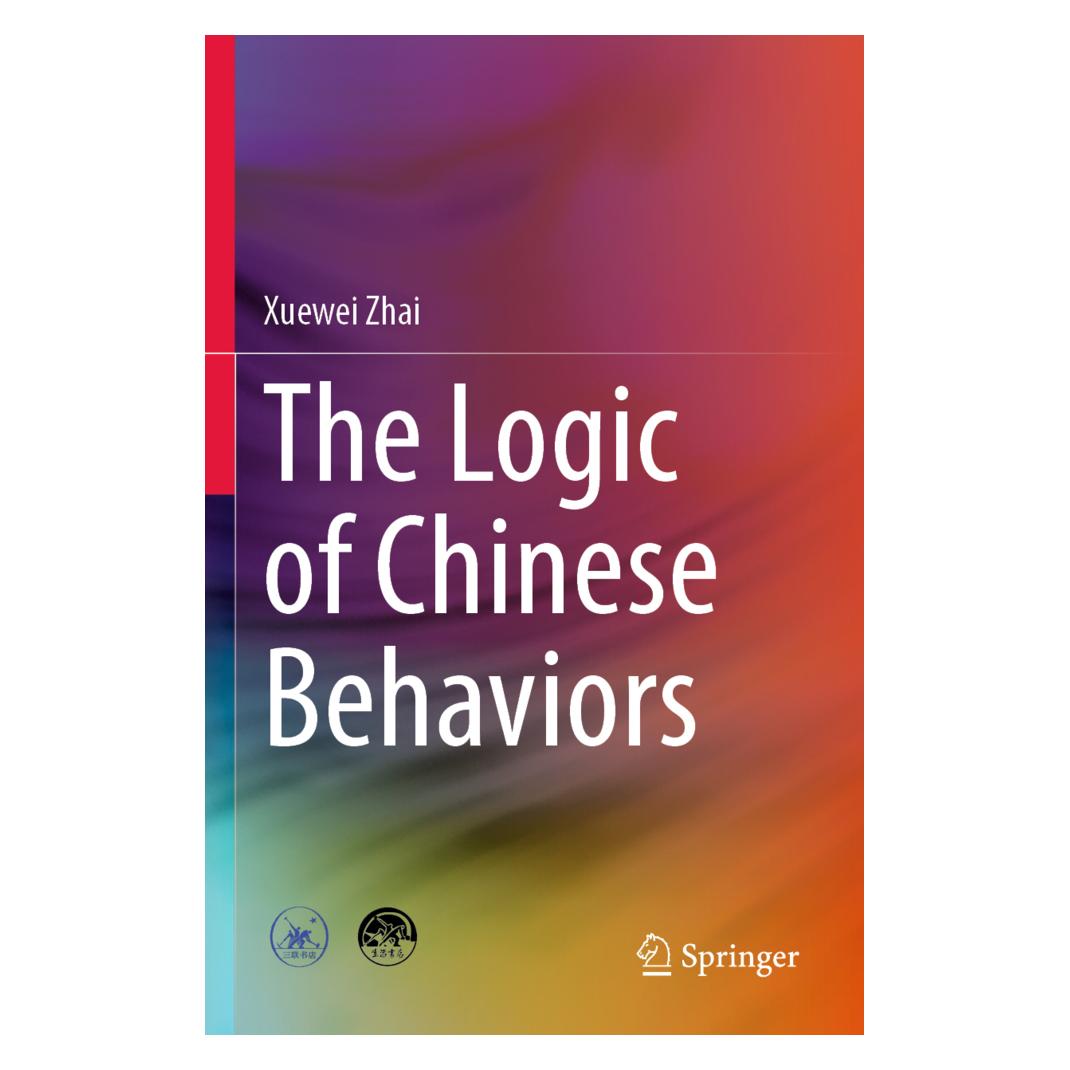 Springer The Logic of Chinese Behaviors (Englisch, Softcover, Xuewei Zhai) (56949618)