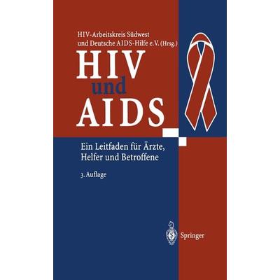 HIV und AIDS, Taschenbuch von , Springer Berlin, 978-3-662-07795-5