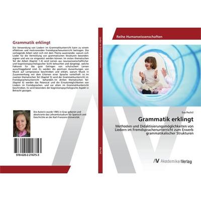 Grammatik erklingt, Taschenbuch von Eva Pechtl, AV Akademikerverlag, 978-620-2-21675-3