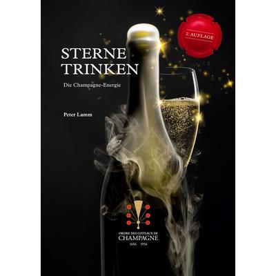Sterne trinken, Taschenbuch von Peter Lamm, BoD – Books on Demand, 978-3-7578-1258-4