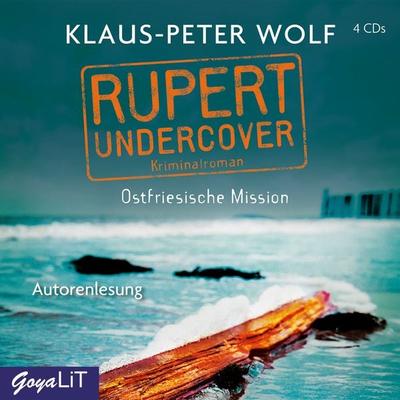 Rupert undercover. Ostfriesische Mission - Klaus-Peter Wolf, CD, 9783833741289