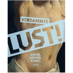 Verdammte Lust!, Fachbücher von Carmen Roll, Christoph Kürzeder, Marc-Aeilko Aris, Steffen Mensch