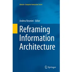 Reframing Information Architecture, Fachbücher