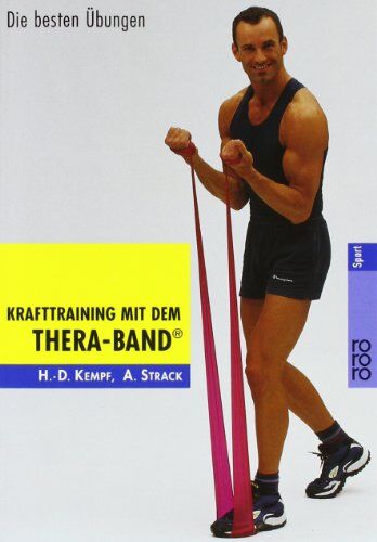 Hans-Dieter Kempf - Krafttraining mit dem Thera-Band®: Die besten Übungen - Preis vom 11.10.2026 03:10:56 h