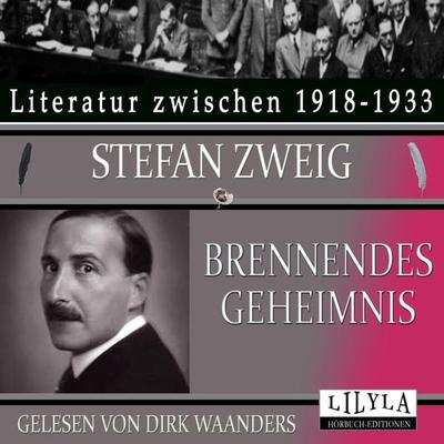 Brennendes Geheimnis - Stefan Zweig, Audio, 9783969780350