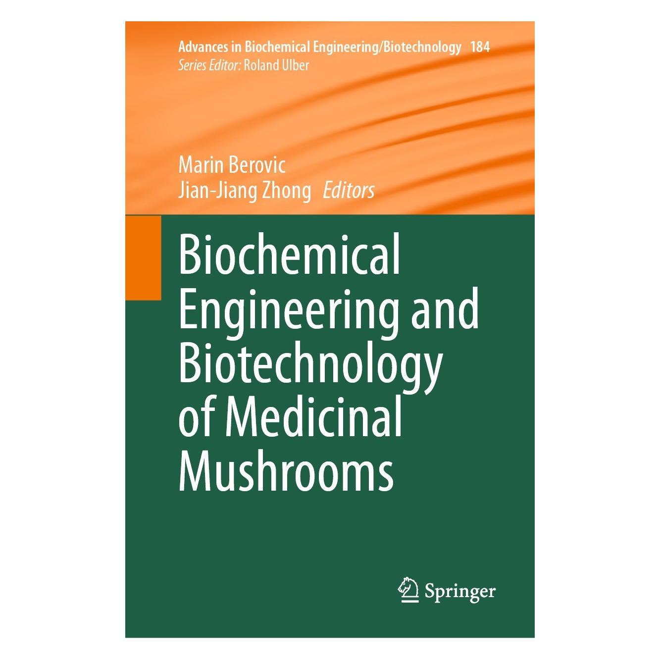 Springer Biochemical Engineering and Biotechnology of Medicinal Mushrooms (Englisch, Hardcover, Jian-Jiang Zhong, Marin Berovic) (9783031369490)