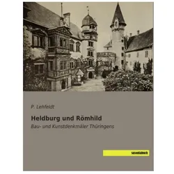 Heldburg und Römhild, Fachbücher von P. Lehfeldt