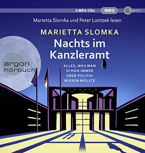 Marietta Slomka - Nachts im Kanzleramt: Alles, was man schon immer über Politik wissen wollte - Preis vom 10.10.2026 11:48:34 h