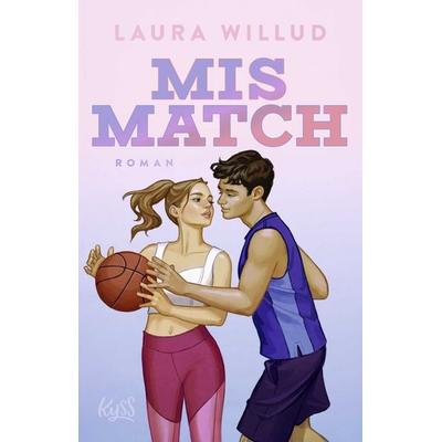 Mismatch, Taschenbuch von Laura Willud, Rowohlt Taschenbuch