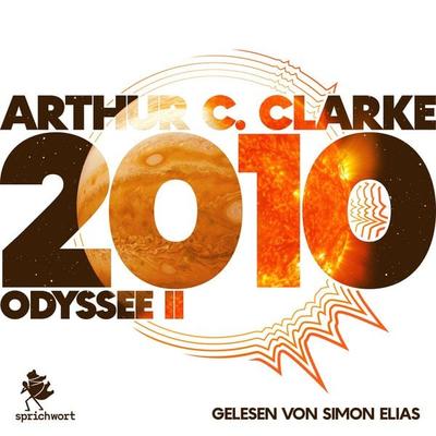 2010: Odyssee II - Arthur C. Clarke, Audio, 9783949334085