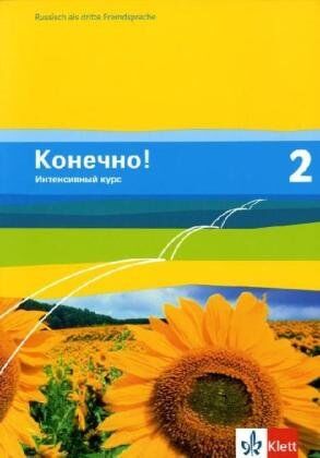 Christine Amstein-Bahmann - Konetschno! Intensivnyj Kurs: Konetschno! Band 2. Russisch als 3. Fremdsprache. Intensivnyj Kurs. Schülerbuch: BD 2 - Preis vom 09.10.2026 07:28:09 h