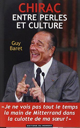 Guy Baret - Chirac, entre perles et culture - Preis vom 13.10.2026 19:28:25 h