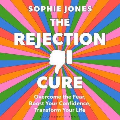 The Rejection Cure - Sophie Jones, Audio, 9781037202070
