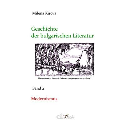 Geschichte der bulgarischen Literatur, Gebundene Ausgabe von Milena Kirova, BoD - Books on Demand, 978-3-929634-86-0