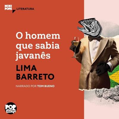 O homem que falava javanês - Lima Barreto, Audio, 9786554115506