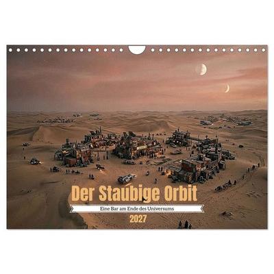 Der Staubige Orbit (Wandkalender 2027 DIN A4 quer), CALVENDO Monatskalender