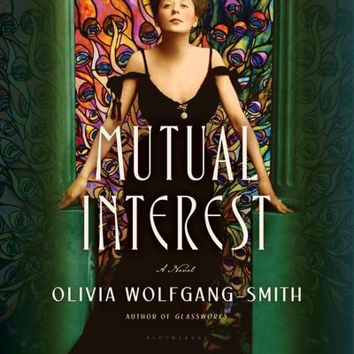 Mutual Interest - Olivia Wolfgang-Smith, Audio, 9781639733347