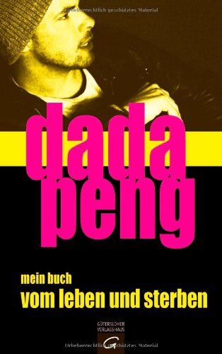 Dada Peng - mein buch vom leben und sterben - Preis vom 09.10.2026 07:28:09 h