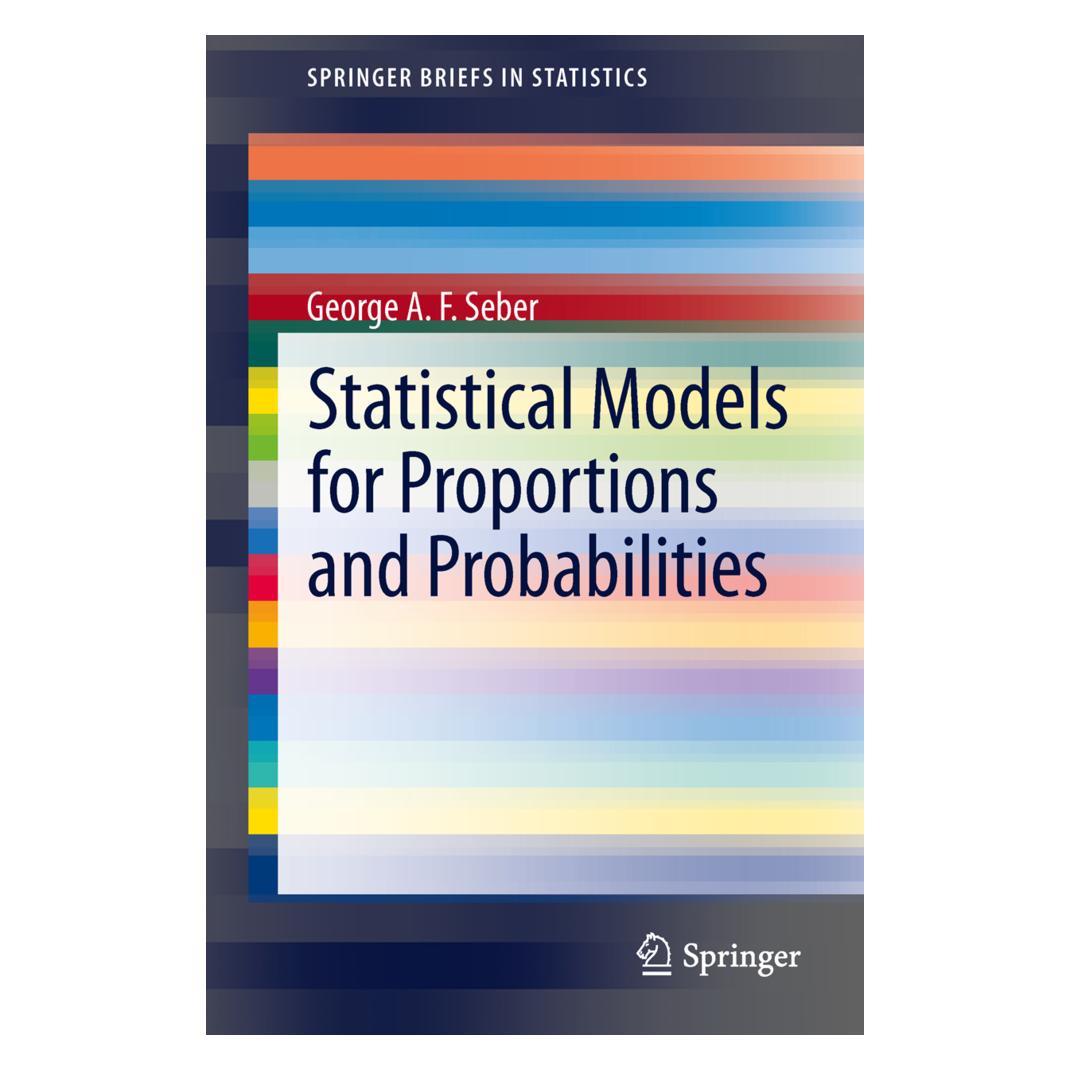 Springer Statistical Models for Proportions and Probabilities (Englisch, Softcover, George A.F. Seber) (55521854)