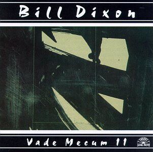 Bill Dixon - Vade Mecum II - Preis vom 01.10.2026 17:08:56 h