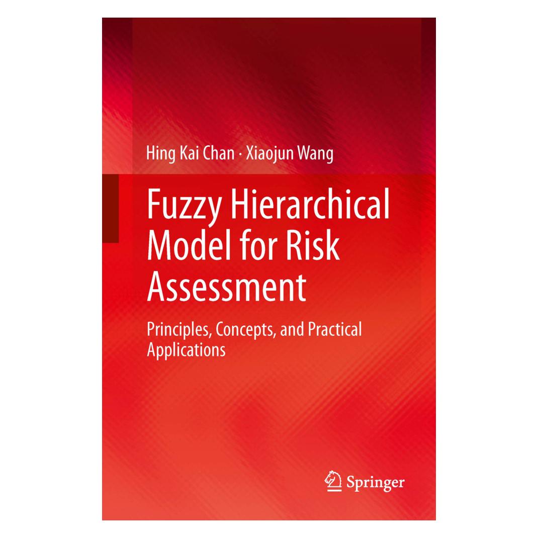 Springer Fuzzy Hierarchical Model for Risk Assessment (Englisch, Softcover, Hing Kai Chan, Xiaojun Wang) (55952846)