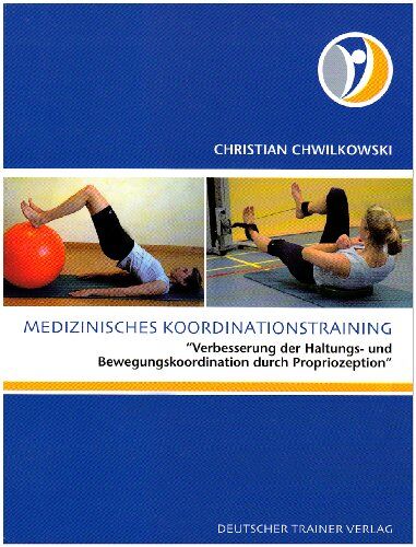 Christian Chwilkowski - Medizinisches Koordinationstraining - Preis vom 11.10.2026 03:10:56 h