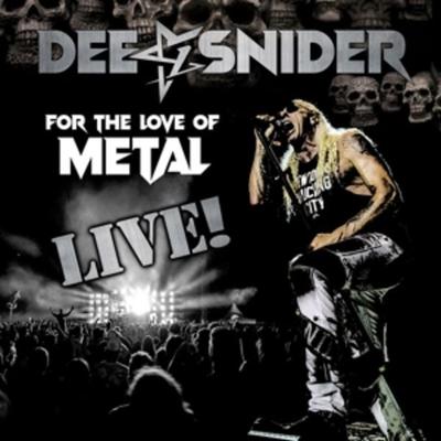 For the love of metal - LIVE (CD/DVD/BR) - Dee Snider, CD