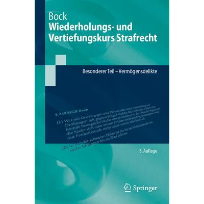 Wiederholungs- und Vertiefungskurs Strafrecht, Taschenbuch von Dennis Bock, Springer Berlin, 978-3-662-68102-2