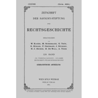 Zeitschrift der Savigny-Stiftung für Rechtsgeschichte / Zeitschrift der Savigny-Stiftung für Rechtsgeschichte, Taschenbuch von W. Kaiser, Böhlau