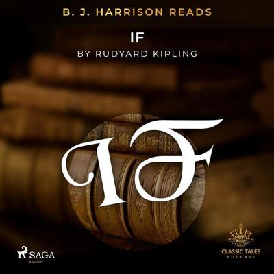 B. J. Harrison Reads If - Rudyard Kipling, Audio, 9788726575484