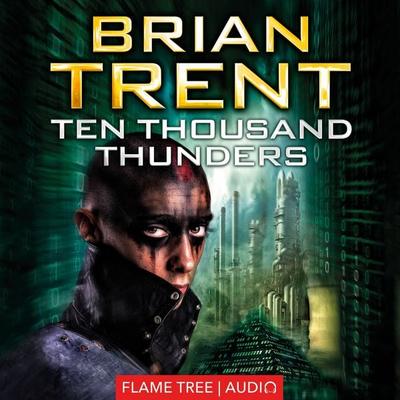 Ten Thousand Thunders - Brian Trent, Audio, 9781787580749