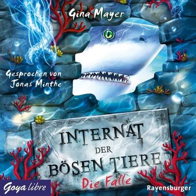 Internat der bösen Tiere. Die Falle [Band 2 (Ungekürzt)] - Gina Mayer, Audio, 4066338982322