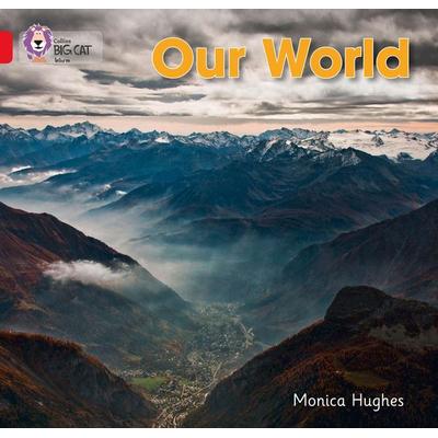 Our World, Taschenbuch von Monica Hughes, HarperCollins, 978-0-00-751277-5