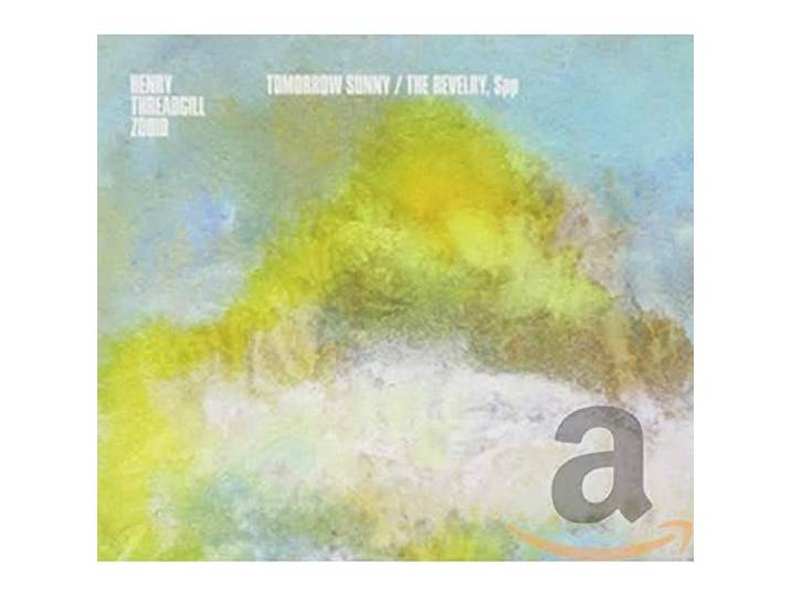 Henry Threadgill & Zooid: Tomorrow Sunny/The Revelry