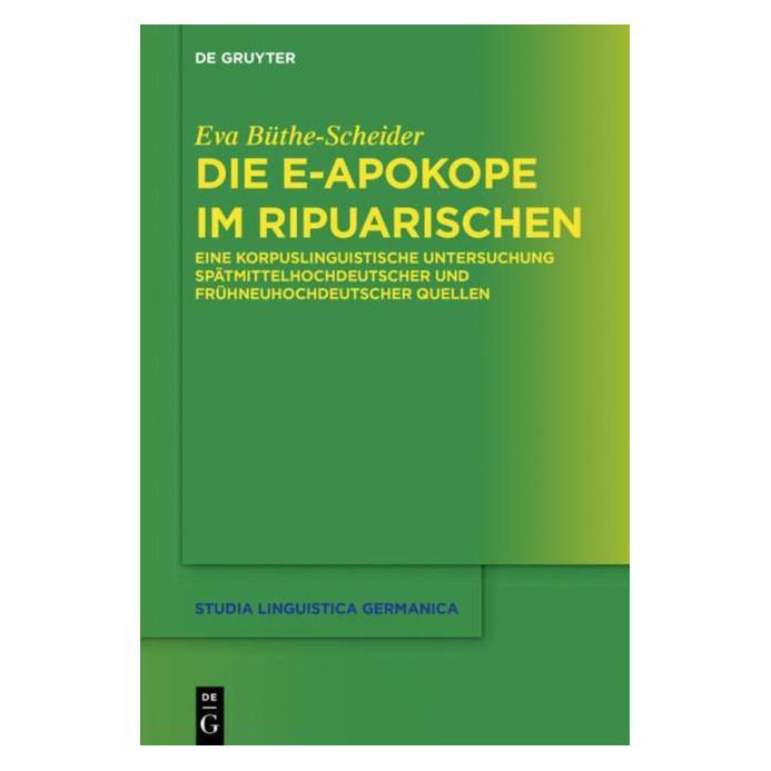 De Gruyter Die e-Apokope im Ripuarischen (Deutsch, Hardcover, Eva Büthe-Scheider) (9411247)