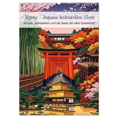 Kyoto - Japans kulturelles Herz (Wandkalender 2027 DIN A2 hoch), CALVENDO Monatskalender