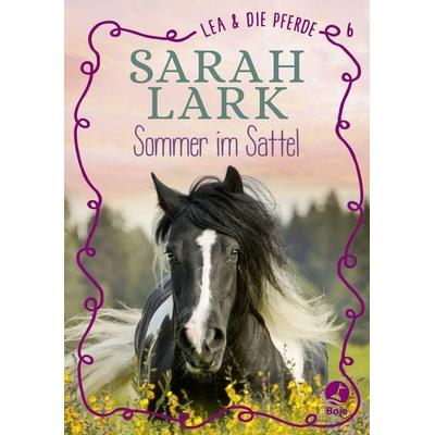 Lea und die Pferde, Gebundene Ausgabe von Sarah Lark, Baumhaus, 978-3-414-82574-2