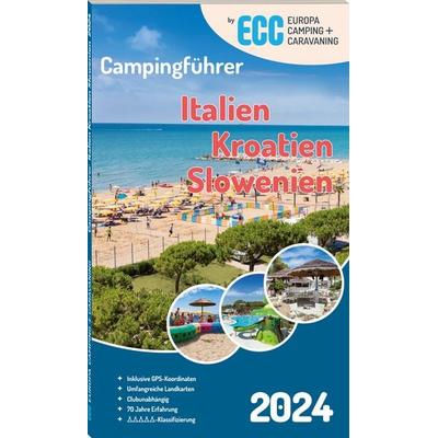 ECC Campingführer Italien / Kroatien / Slowenien 2024, Taschenbuch von , Drei Brunnen, 978-3-7956-0368-7