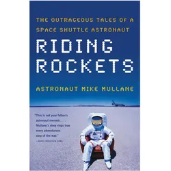 Riding Rockets, Belletristik von Mike Mullane